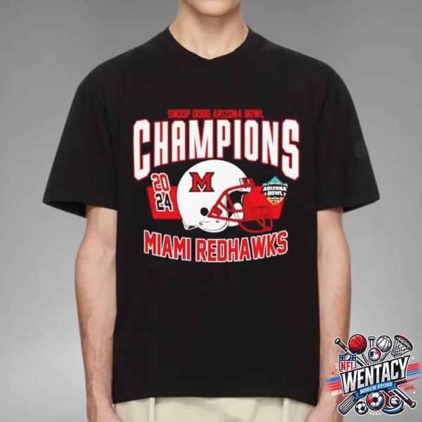 Miami Redhawks NCAA Champions Snoop Dogg Arizona Bowl 2024 Unisex T-Shirt