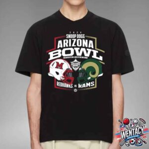 Miami Redhawks Vs Colorado State Rams Matchup On December 28 2024 Snoop Dogg Arizona Bowl Presented By Gin & Juice By Dre And Snoop Unisex T-Shirt