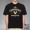 Vanderbilt Commodores Birmingham Bowl NCAA On Dec 27 2024 In Birmingham Al T-Shirt