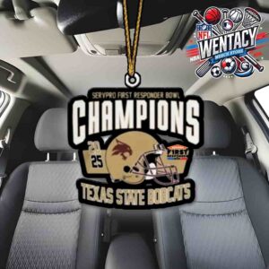 CFP Texas State Bobcats Servpro First Responder Bowl 2025 Champions On Jan 3 At Gerald J Ford Stadium Dallas TX Car Decoration Ornament