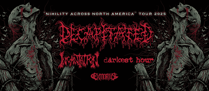 Decapitated With Incantation And Exmortus Nihility Across North America Tour 2025