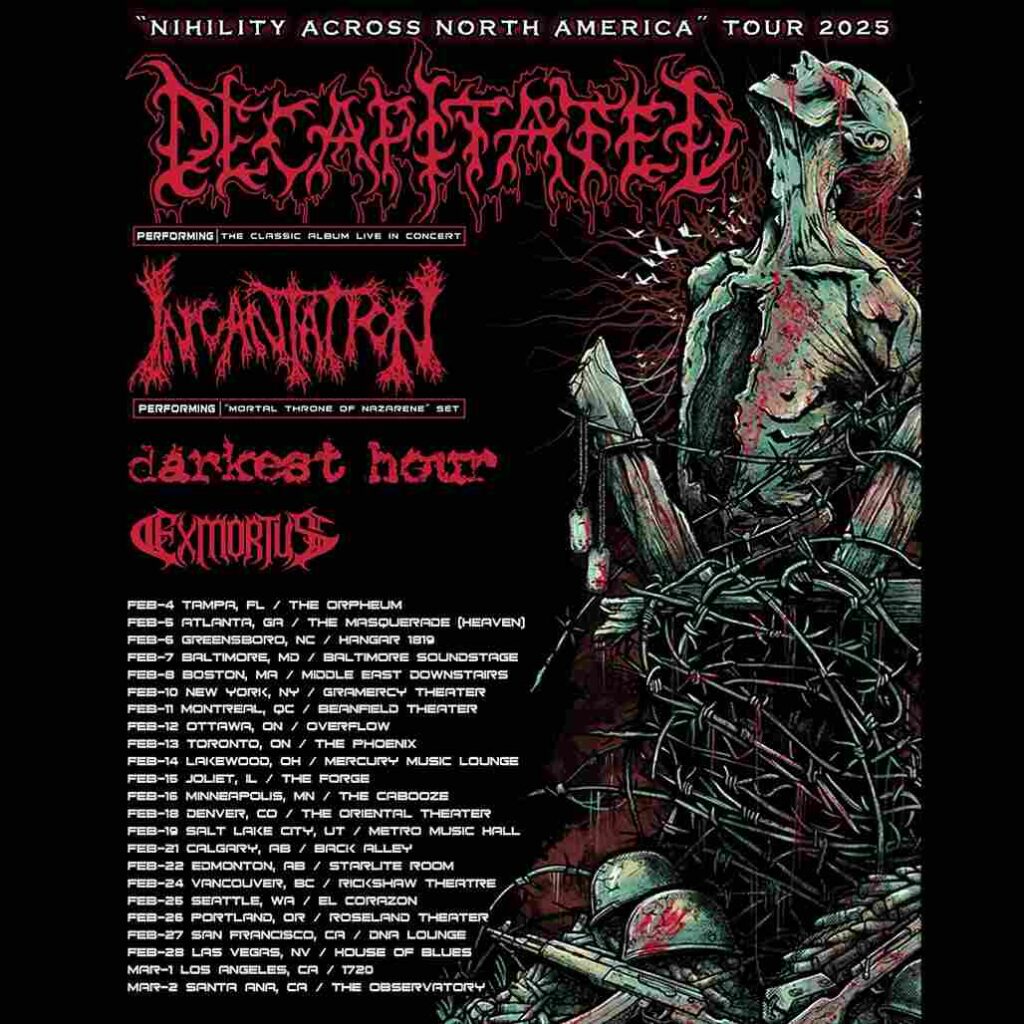 Decapitated With Incantation And Exmortus Nihility Across North America Tour Dates 2025