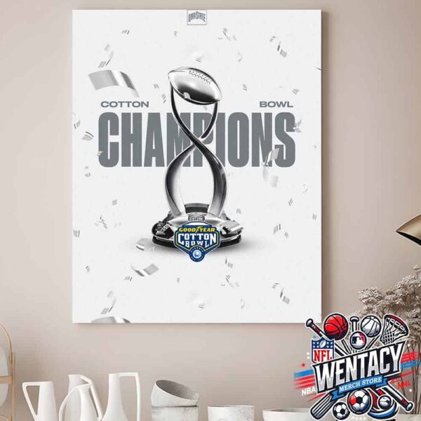 Ohio State Buckeyes Goodyear Cotton Bowl Classic Champions 2024-25 Home Decor Poster Canvas