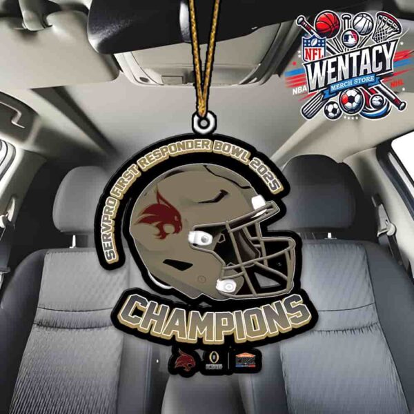 Texas State Bobcats Servpro First Responder Bowl 2025 Champions On Jan 3 Gerald J Ford Stadium In Dallas TX Car Decoration Ornament