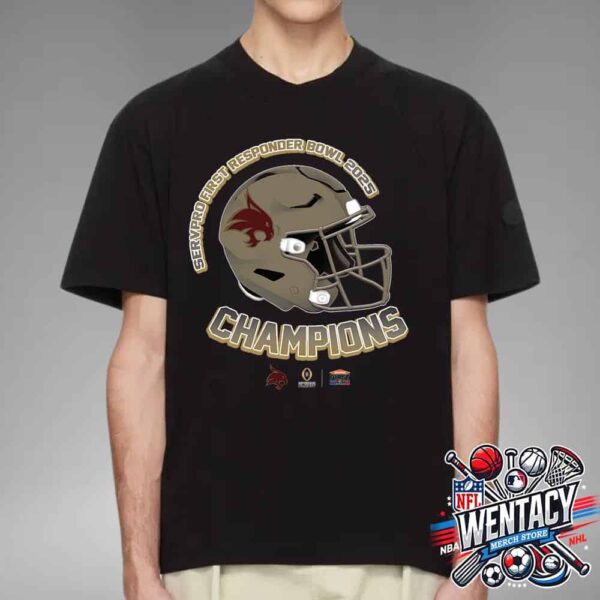 Texas State Bobcats Servpro First Responder Bowl 2025 Champions On Jan 3 Gerald J Ford Stadium In Dallas TX Unisex T-Shirt