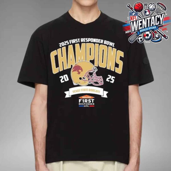 Texas State Bobcats Servpro First Responder Bowl 2025 Champions Unisex T-Shirt