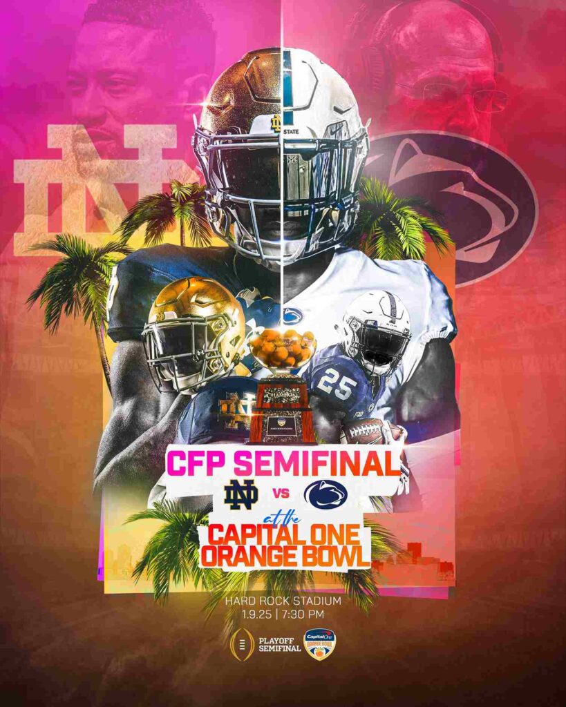 The 2025 College Football Playoff Semifinal at the Capital One Orange Bowl On Thursday, January 9, 2025 At Hard Rock Stadium